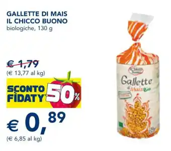 Esselunga Il Chicco Buono Gallette di Mais biologiche 130 g offerta