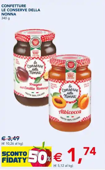 Esselunga Le Conserve Della Nonna Confetture 340 g offerta