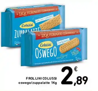Spazio Conad Colussi Frollini oswego/zuppalatte 1kg offerta