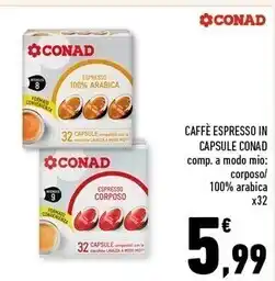 Conad Superstore Conad caffè espresso in capsule offerta