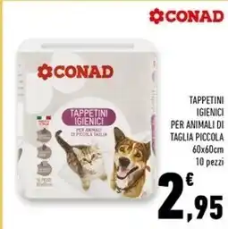 Conad Superstore Conad tappetini igienici per animali di taglia piccola offerta