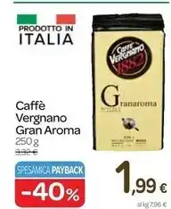 Carrefour Express Vergnano caffè gran aroma offerta