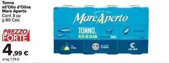 Carrefour Market Mare aperto tonno all'olio di oliva offerta