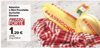 Carrefour Market Auricchio salamino offerta