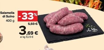 Carrefour Market Salamella di suino offerta