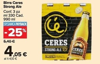 Carrefour Market Ceres birra strong ale offerta