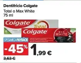 Carrefour Market Colgate dentifricio total offerta