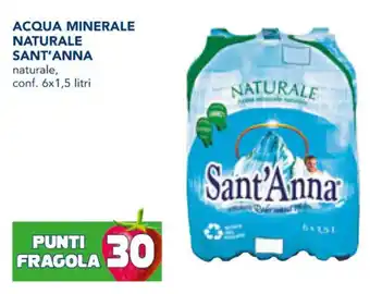 Esselunga Sant'Anna Acqua Minerale Naturale 6x1,5 litri offerta