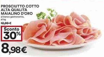 Coop Prosciutto Cotto Alta Qualità Maialino D'Oro offerta