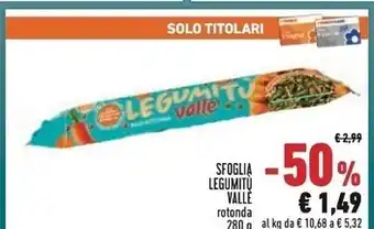 Conad Vallè sfoglia legumitu offerta