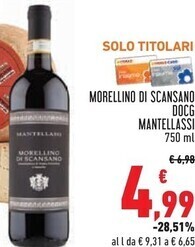 Conad Superstore Mantellassi morellino di scansano docg offerta