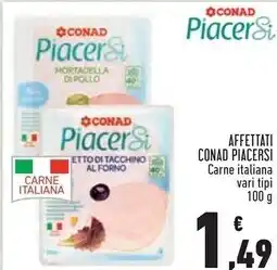 Conad Superstore Conad piacersi affettati offerta