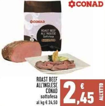 Conad Conad Roast Beef All'Inglese Sottofesa offerta