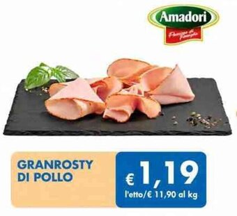 MD Discount Amadori Granrosty di pollo offerta
