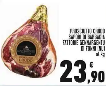 Conad Prosciutto Crudo Sapori Di Barbagia Fattorie Gennargentu di Fonno offerta
