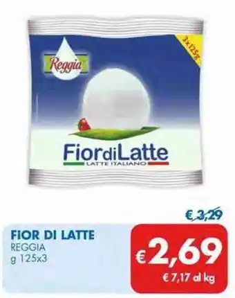 MD Discount Reggia Fior di Latte 125 g x 3 offerta