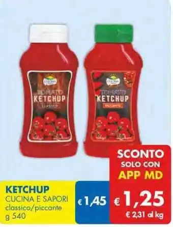 MD Discount Cucina e Sapori Ketchup 540 g offerta