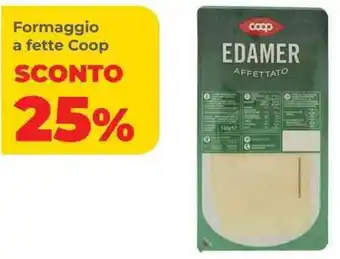 Coop Coop Formaggio a fette offerta