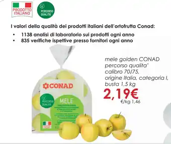 Conad Superstore Conad mele golden percorso qualita' calibro 70/75, origine Italia, busta 1,5 kg offerta