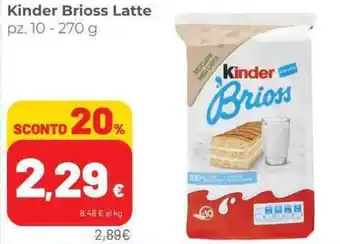 Coop Kinder Brioss Latte pz. 10 - 270 g offerta
