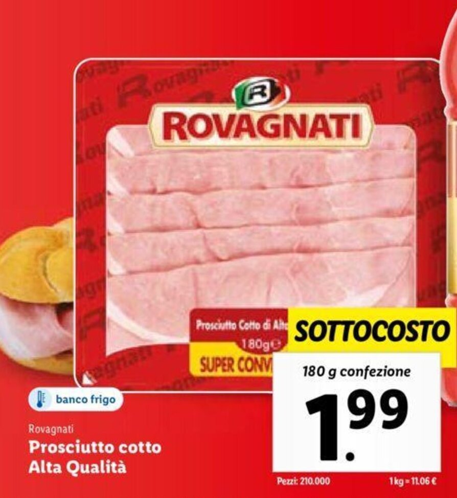 Rovagnati Prosciutto cotto Alta Qualità 180 g confezione offerta di Lidl