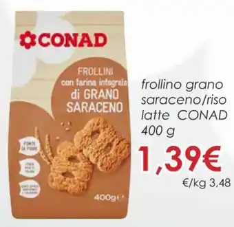 Conad Superstore Conad frollino grano saraceno/riso latte 400 g offerta