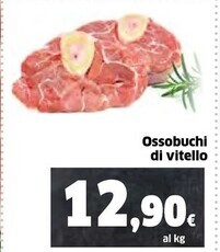 Ok Sigma Ossobuchi di vitello offerta