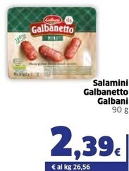 Ok Sigma Galbani salamini galbanetto offerta