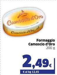 Ok Sigma Camoscio d'oro formaggio offerta