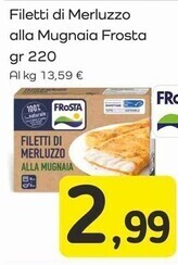 Famila Superstore Frosta filetti di merluzzo alla mugnaia offerta