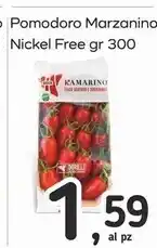 Famila Superstore Kamarino pomodoro marzanino nickel free offerta