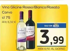 Famila Superstore Corvo vino glicine rosso / bianco / rosato offerta