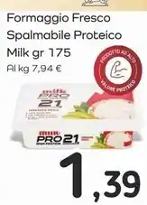 Famila Superstore Milk formaggio fresco spalmabile proteico offerta