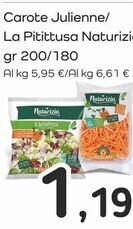 Famila Superstore Naturizia carote julienne / la pitittusa offerta