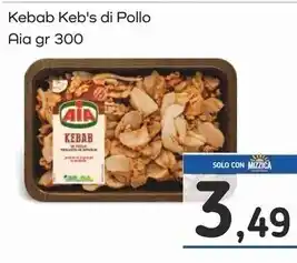 Famila Superstore Aia kebab keb's di pollo offerta