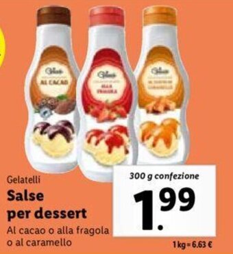 Lidl Gelatelli Salse per dessert 300 g confezione offerta