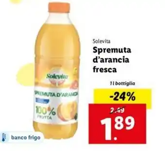Lidl Solevita Spremuta d'arancia fresca 1 l bottiglia offerta