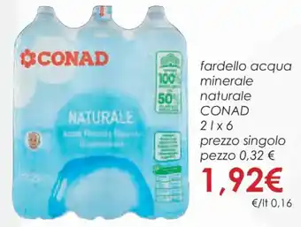 Conad Superstore Conad fardello acqua minerale naturale 2 l x 6 offerta