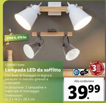 Lidl Livarno home Lampada LED da soffitto offerta