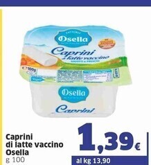 Sigma Osella caprini di latte vaccino offerta