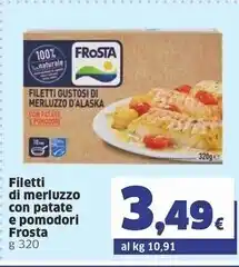 Sigma Frosta filetti di merluzzo con patate e pomodori offerta