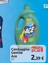 Carrefour Market Ace candeggina gentile offerta