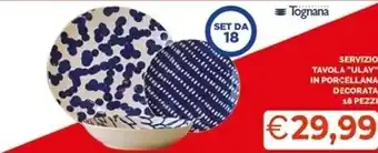 Mercatò Tognana servizio tavola ulay in porcellana decorata 18 pezzi offerta