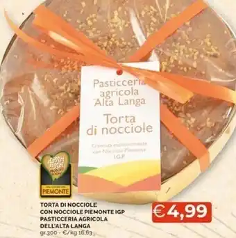 Mercatò Pasticceria agricola alta langa - torta di nocciole con nocciole piemonte igp offerta