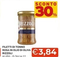 Mercatò Rizzoli filetti di tonno rosa in olio di oliva offerta
