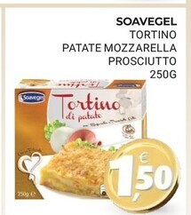 Eté Soavegel tortino patate mozzarella prosciutto offerta