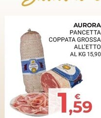 Eté Aurora pancetta coppata grossa offerta