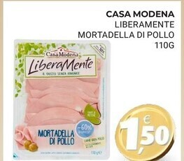 Eté Casa modena liberamente mortadella di pollo offerta