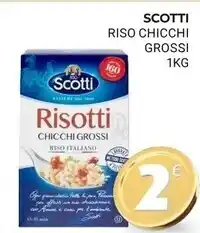 Eté Scotti riso chicchi grossi offerta