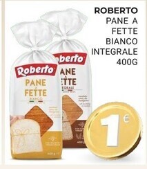 Eté Roberto pane a fette bianco integrale offerta